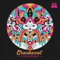 Crackazat - Crescendo '2015