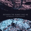 Between The Buried & Me - The Parallax Ii: Future Sequence '2012