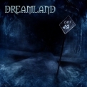 Dreamland - Exit 49 '2009
