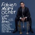 Fabien Mary - Left Arm Blues (And Other New York Stories) '2018