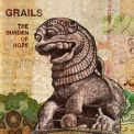 Grails - The Burden Of Hope '2003