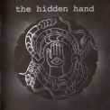 The Hidden Hand - Divine Propaganda '2003