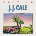 J.j. Cale - Best Of J.j. Cale '1997