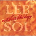 Leb I Sol - Anthology (2CD) '1995