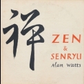Alan Watts - Zen & Senryu '2005