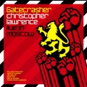 Christopher Lawrence - Gatecrasher - Live In Moscow (2CD) '2007