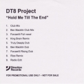 Dt8 Project - Hold Me Till The End '2007