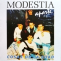 Modestia Aparte - Cosas De La Edad (2015 Remaster) '1990