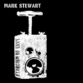 Mark Stewart - Exorcism Of Envy '2012