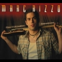 Marc Rizzo - The Ultimate Devotion '2007