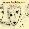 Marie Fredriksson - The Change '2004