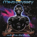 Mind Odyssey - Nailed To The Shade '1998