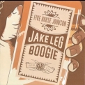 Five Horse Johnson - Jake Leg Boogie '2017