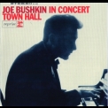 Joe Bushkin - In Concert: Town Hall (2013 Remaster) '1964
