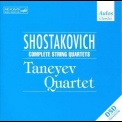 Taneyev Quartet - Shostakovich: Complete String Quartets '2005