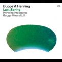 Bugge Wesseltoft - Last Spring '2012