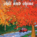 Shit & Shine - Jream Baby Jream '2012