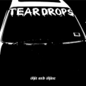 Shit & Shine - Teardrops '2016