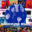 Shocking Blue - Singles A's And B's Part 1 '2017