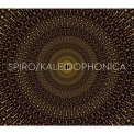 Spiro - Kaleidophonica '2012