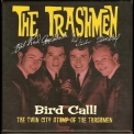 The Trashmen - Bird Call! (CD4) '2008
