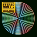 Stereo Mc's - Double Bubble  '2008