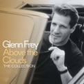 Glenn Frey - Above The Clouds - The Collection (Deluxe) (1) '2018