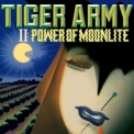 Tiger Army - II: Power Of Moonlite '2001