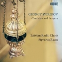Latvian Radio Choir - Sviridov: Canticles & Prayers '2018