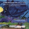 Guido Di Leone Trio - All For Hall '2015