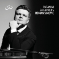 Roman Simovic - Paganini 24 Caprices '2018