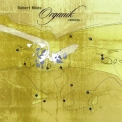 Robert Miles - Organik Remixes (CD1) '2002