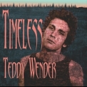 Teddy Wender - Timeless  '2018
