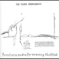 Tower Recordings, The - Furniture Music For Evening Shuttles '1998