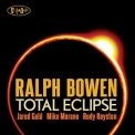Ralph Bowen - Total Eclipse '2012