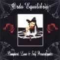 Ordo Equilibrio - Conquest, Love & Self Perseverance '1998
