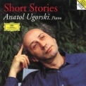 Anatol Ugorski - Ugorski: Short Stories '2010