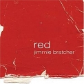 Jimmie Bratcher - Red '2005