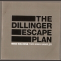 The Dillinger Escape Plan - Miss Machine: Two Song Sampler '2004