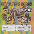 Revolting Cocks - Linger Ficken' Good... And Other Barnyard Oddities '1993