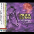 Pride Of Lions - The Roaring Of Dreams (KICP-1218, JAPAN) '2007