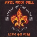 Axel Rudi Pell - Live On Fire (2CD) '2013