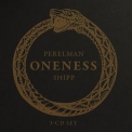 Ivo Perelman & Matthew Shipp - Oneness (CD3) '2018