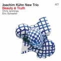 Joachim Kuhn New Trio - Beauty & Truth [Hi-Res] '2016