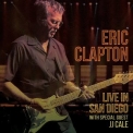 Eric Clapton - Live In San Diego '2016