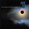 Jimmy Haslip, Scott Kinsey, Gergö Borlai - Arc Trio  '2018