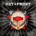 Ost+Front - Freundschaft '2014