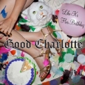 Good Charlotte - Like It's Her Birthday: The Remixes '2010