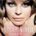 Alessandra Amoroso - Cinque Passi In Piu '2011