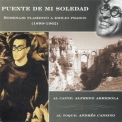 Alfredo Arrebola - Puente De Mi Soledad '2000